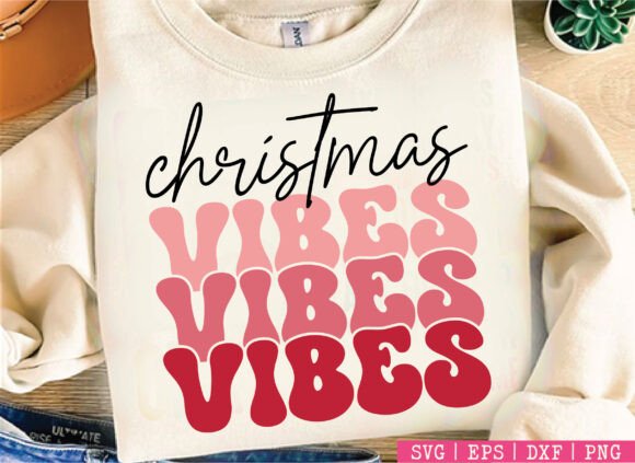 Christmas Vibes SVG: Graphics for T-Shirt Designs