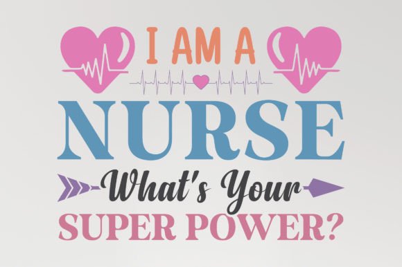 I Am a Nurse SVG: Essential Graphics for T-Shirt Designs