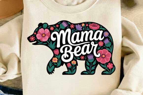 Mama Bear Floral Graphics for T-Shirt Designs