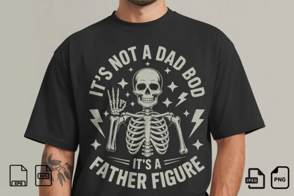 Review: Not a Dad Bod Father Figure SVG for Embroidery