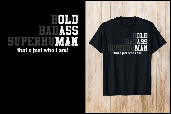 Reviewing the Bold Badass Superhuman Dad Design